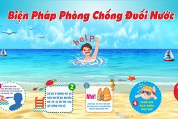 TUYÊN TRUYỀN PHÒNG CHỐNG TAI NẠN ĐUỐI NƯỚC NĂM 2022